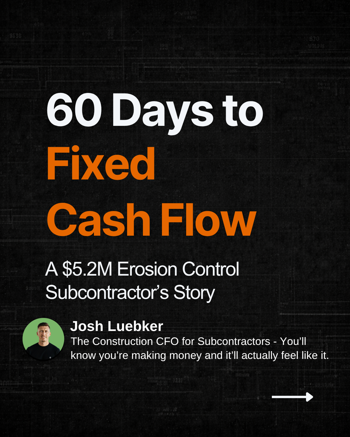 $5.2M Erosion Control Subcontractor Story