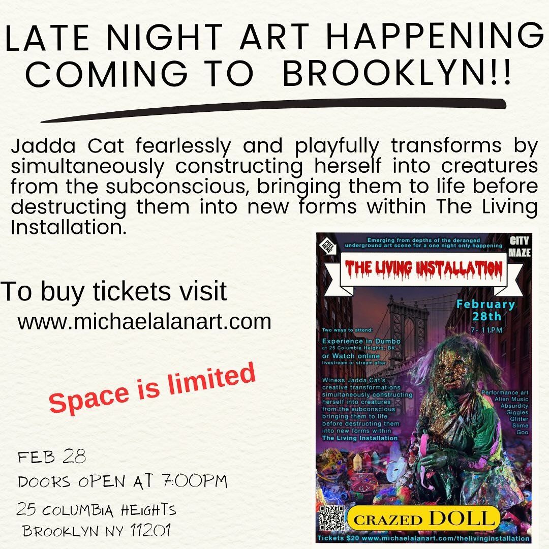 Space is limited so buy your tickets now!
https://www.michaelalanart.com/thelivinginstallation