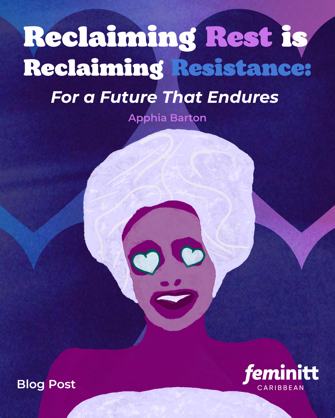 Reclaiming Rest is Reclaiming Resistance: For a Future That Endures
