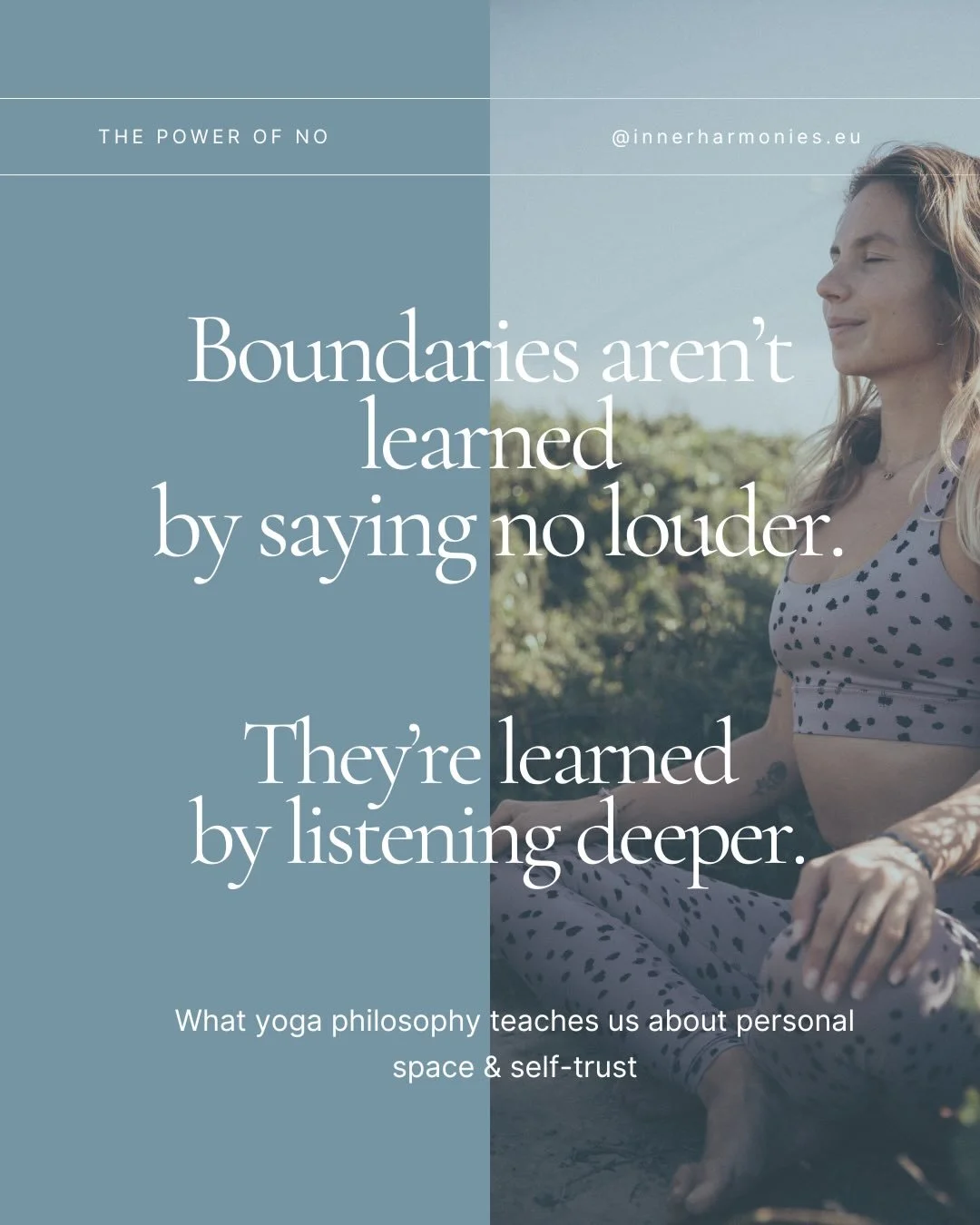 Boundaries aren&rsquo;t something we add to our lives.
 They&rsquo;re something we connect to.

When we allow ourselves to slow down &amp; explore our needs in a safe environment, like on our mat or with our journal in hand, we can connect to that in