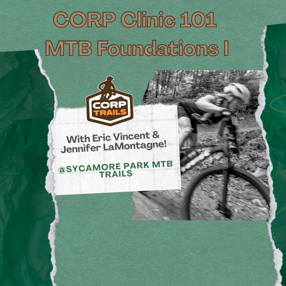CORP Clinic 101 : MTB Foundations I Coed