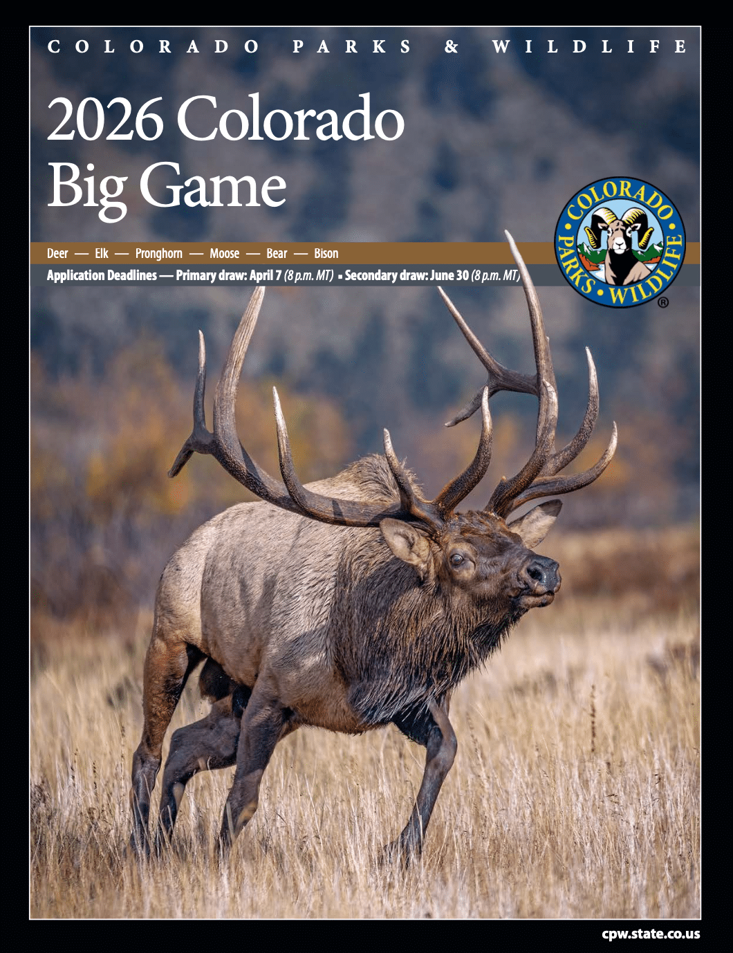 Flat Tops Wilderness Guides 2026 Guide To The 2026 Colorado Big Game Draw and A detailed How To Apply, Hunt Codes, Season Dates, and Descriptions