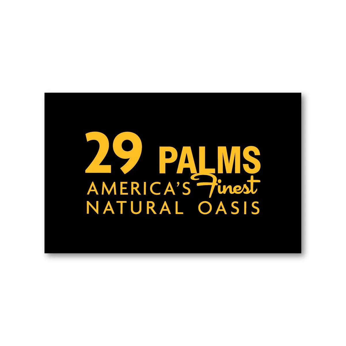 America's Finest Natural Oasis Sticker