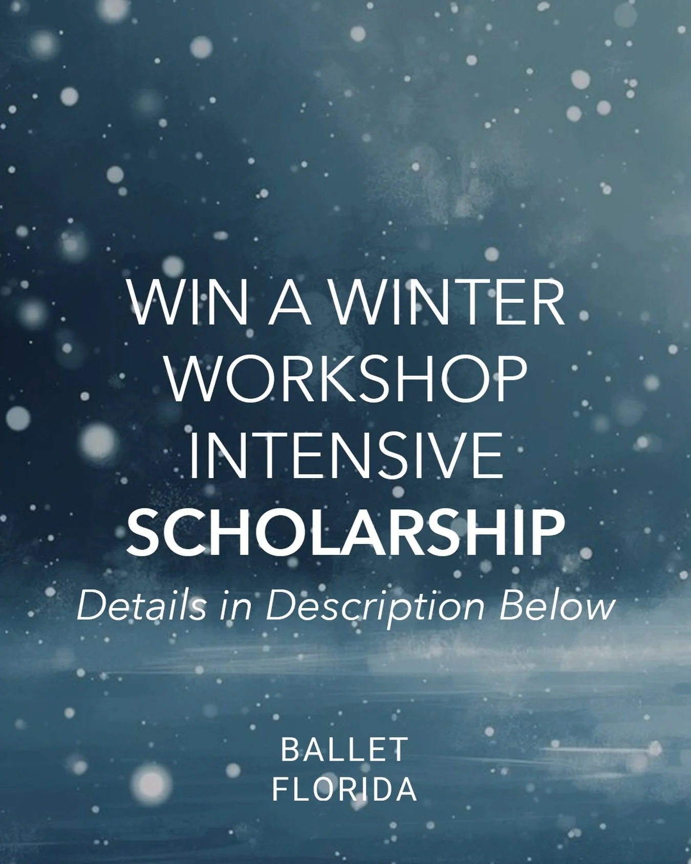 🔥 WIN A WINTER INTENSIVE SCHOLARSHIP 🔥

Start 2026 dancing with Ballet Florida! We&rsquo;re giving away FREE training for our January 3 &amp; 4 Winter Intensive. 🩰✨

🎁 PRIZES
&bull; 1 FULL scholarship (2-day intensive)
&bull; 2 ONE-DAY scholarshi