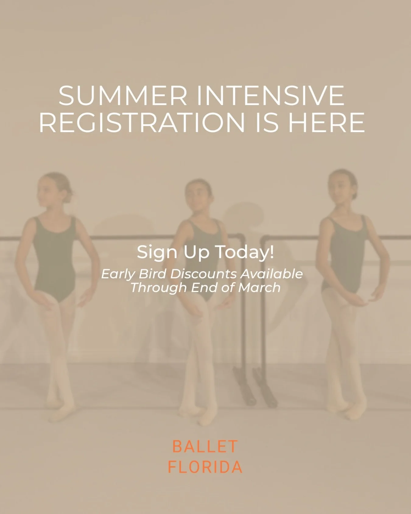Our Summer Intensive early pricing ends soon and spots are filling fast.

Train, grow, and elevate your technique with Ballet Florida this summer.

Register before the sale ends on our website: Link in Bio