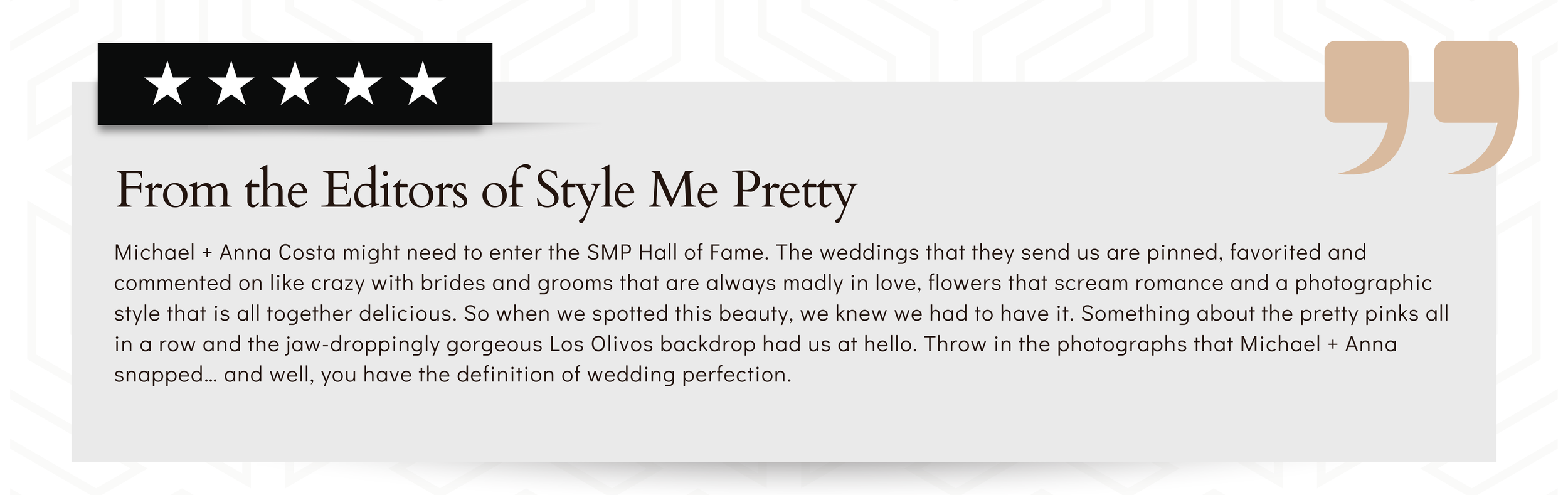 An online review with five-star rating, includes text about Style Me Pretty featuring Michael and Anna Costa's wedding with pink flowers and Los Olivos backdrop.