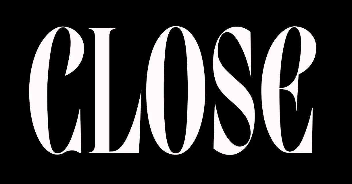 CLOSE.jpg