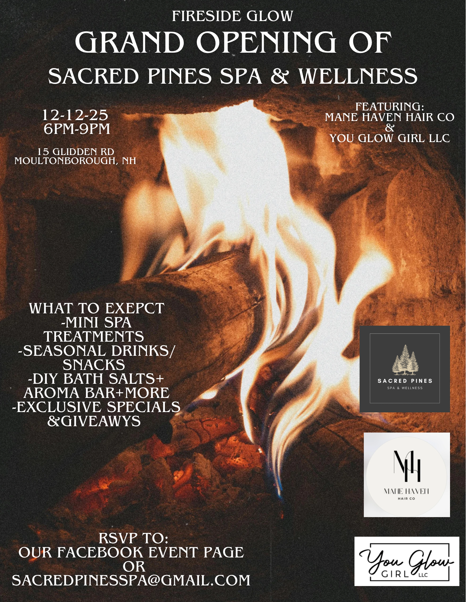 Flyer for the grand opening of Sacred Pines Spa & Wellness, featuring a lit torch or fire with orange flames and logs, event details, and logos of Mane Haven Hair Co., You Glow Girl LLC, Sacred Pines Spa & Wellness, and Mane Haven Hair Co.