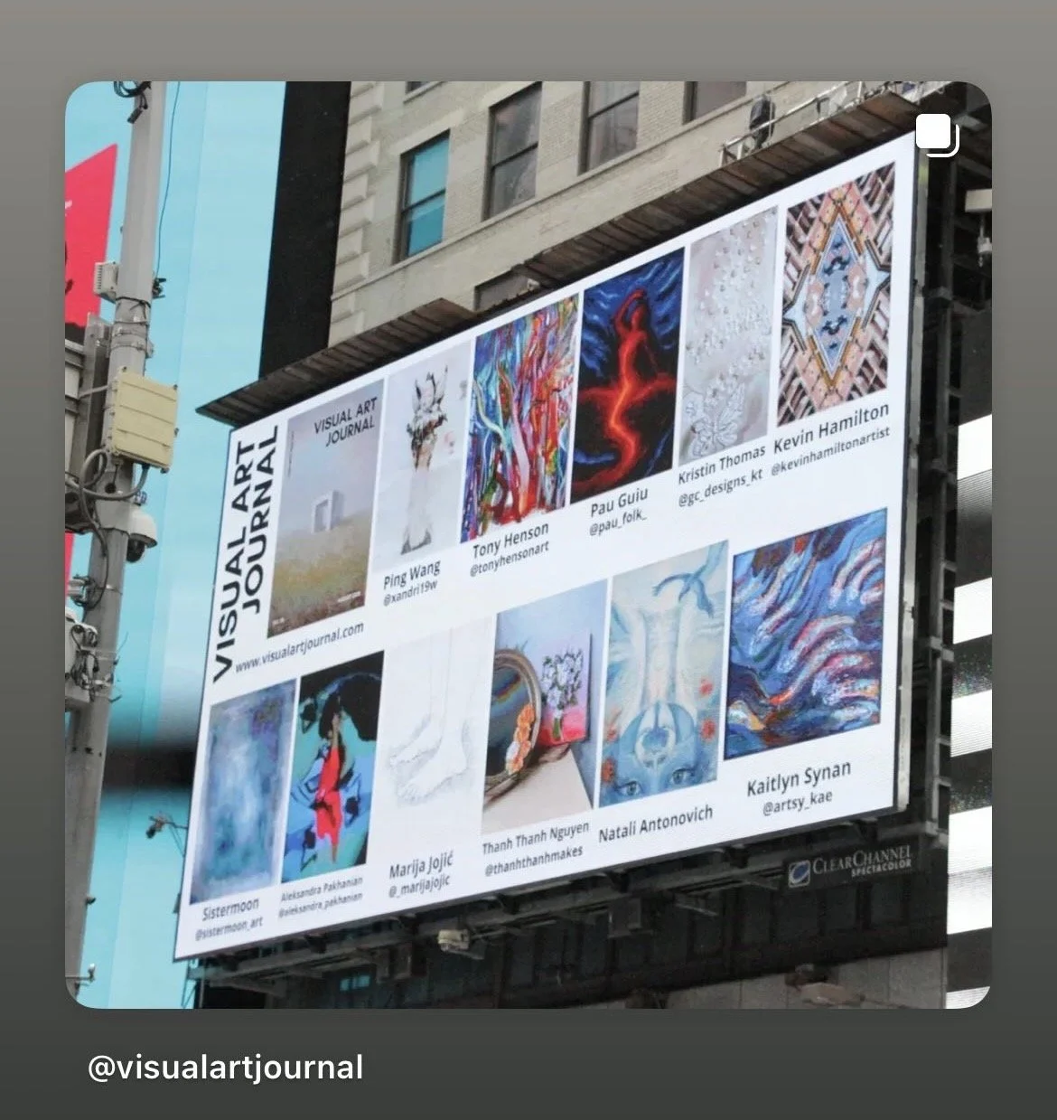 Digital billboard promoting an art exhibition called 'Visual Art Journal' featuring artworks by various artists including Ping Wang, Tony Henson, Pau Guijo, Kristin Thomas, Kevin Hamilton, Sistermoon, Marija Jojic, Thanh Thanh Nguyen, Natali Antonovich, and Kaitlyn Synan.