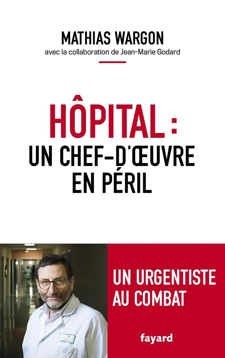 HOPITAL: UN CHEF-D'OEUVRE EN PERIL en collaboration avec Mathias Wargon