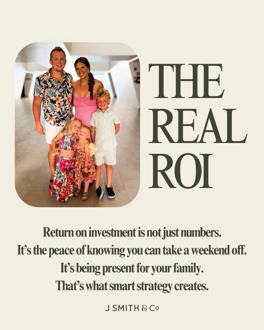 Real ROI is peace, presence, and time with the people you love.
Smart strategy gives you that space.

#BusinessClarity #WorkLifeBalance #JSmithCo