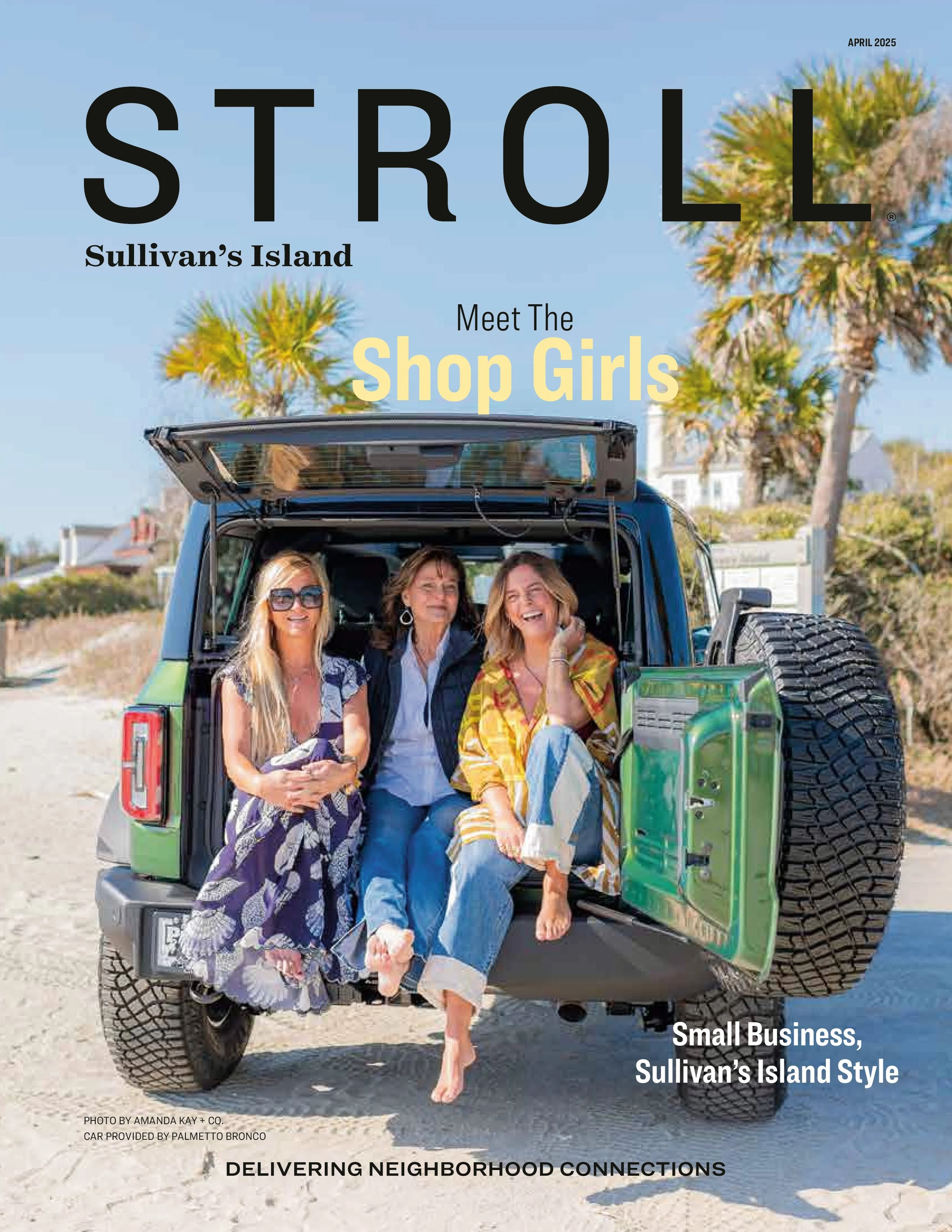 Stroll  Sullivans Island Magazine   |    April 2025    |    Pages 10-13