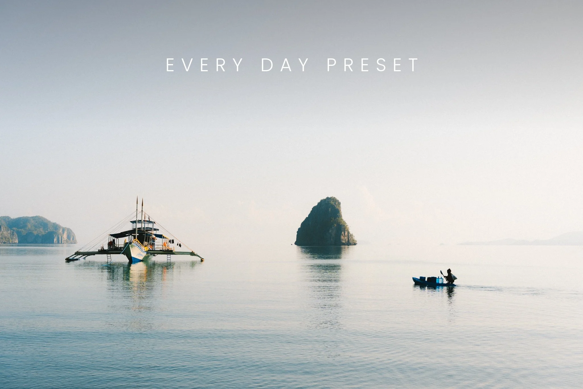 Every Day Preset
