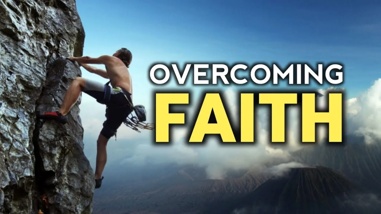 Overcoming Faith