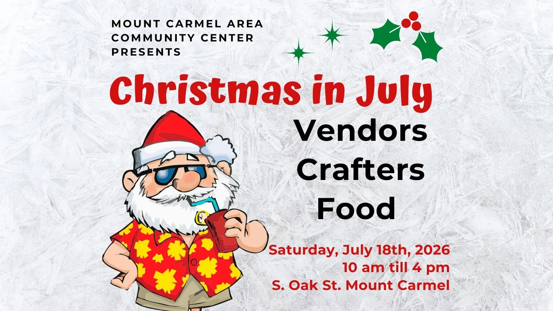 Christmas In July - Mount Carmel