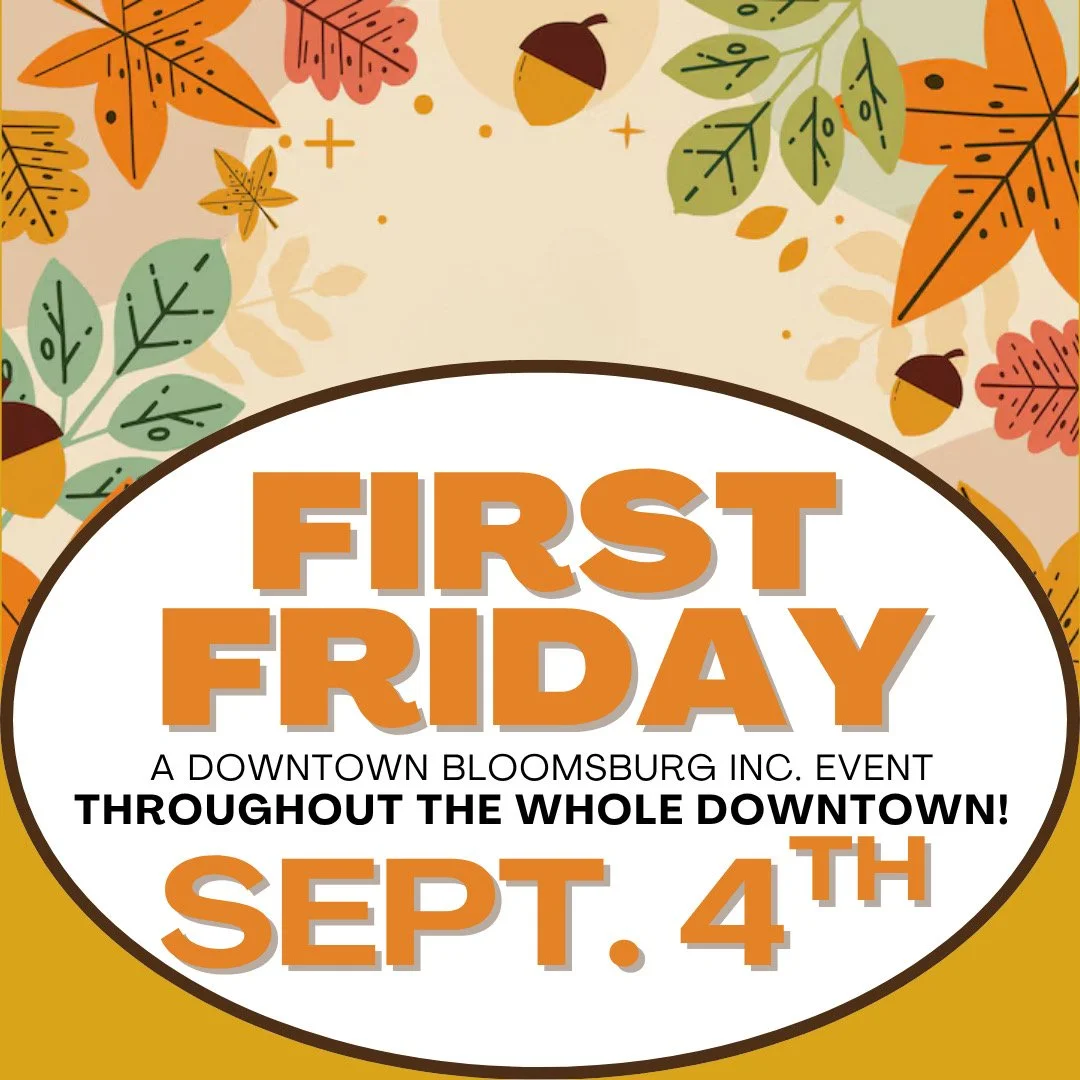 Fourth Friday in Downtown Bloomsburg