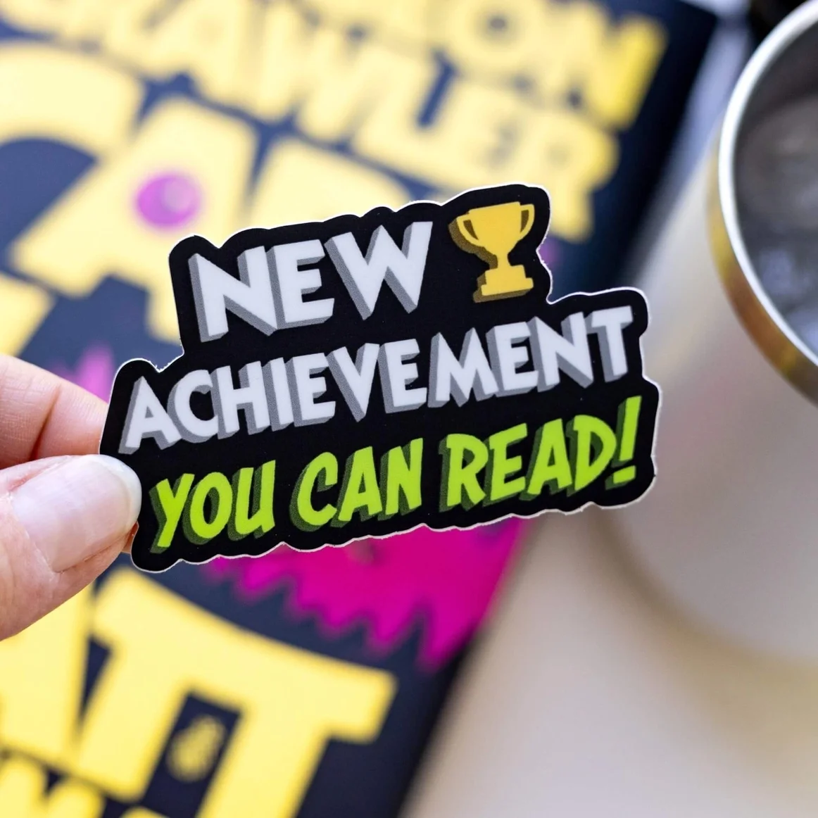 New Achievement! You Can Read Sticker