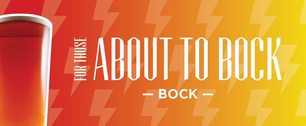 For Those About to Bock