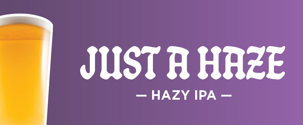 Just A Haze