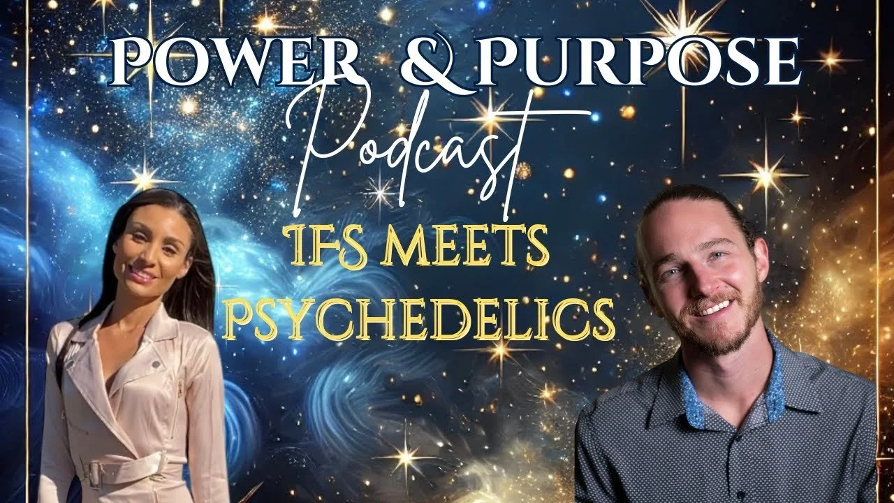 Psychedelics, Addiction, and IFS: Healing the Parts That Seek Escape with Clayton Ickes- Power &amp; Purpose Podcast