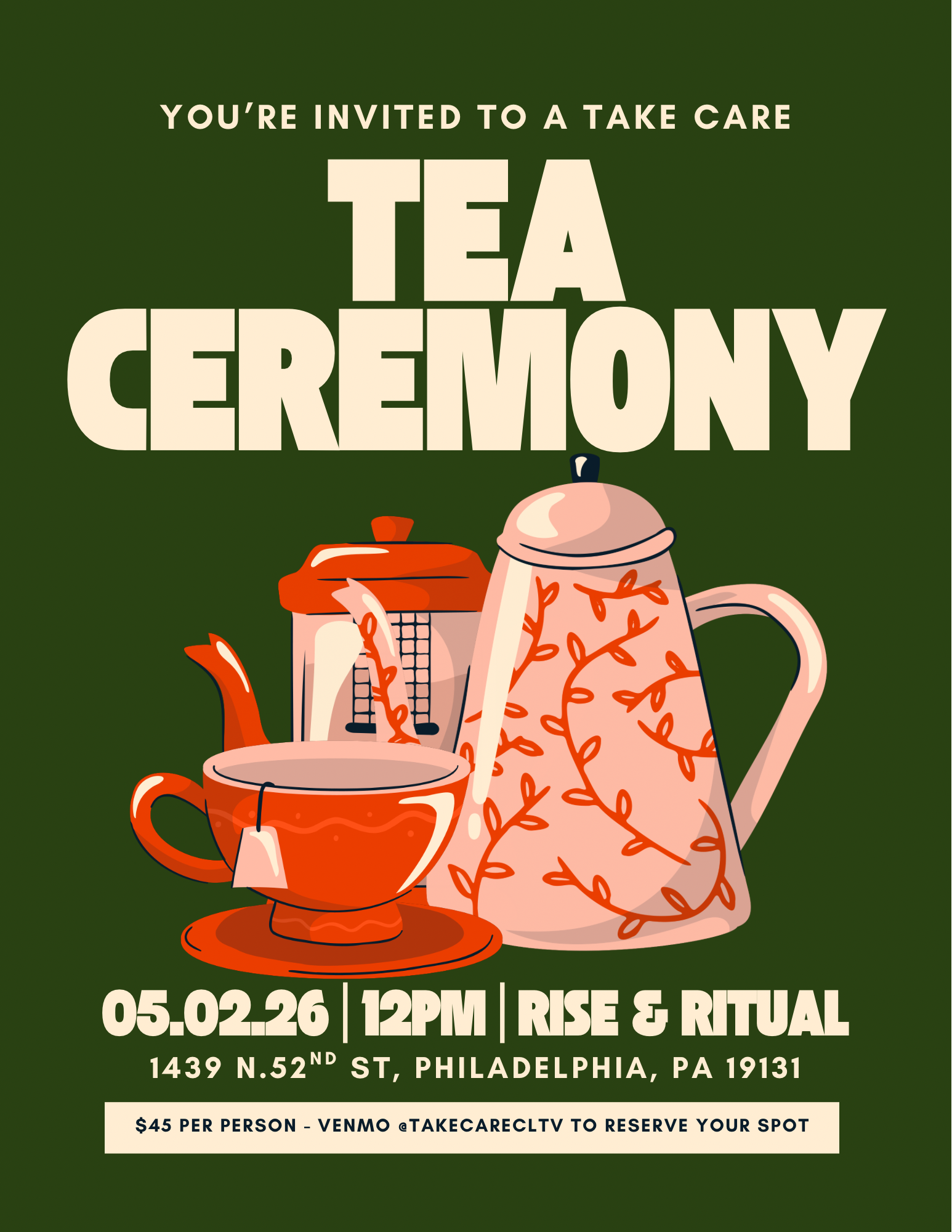 Take Care Tea Ceremony (Philly)