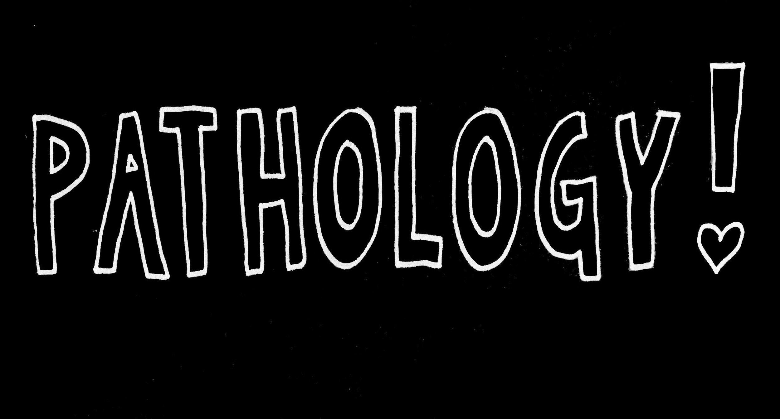 PATHOLOGY.jpg