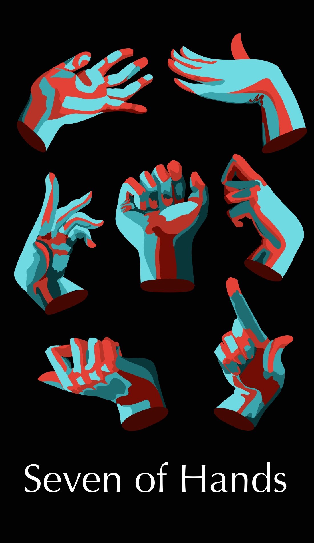 Seven of Hands
The Seven of Hands is about illusions, opportunities and wishful thinking. The gestures of these hands show the enthusiasm and optimism. The colors provide a sense of other worldliness that we do not entirely trust. Because the shadows