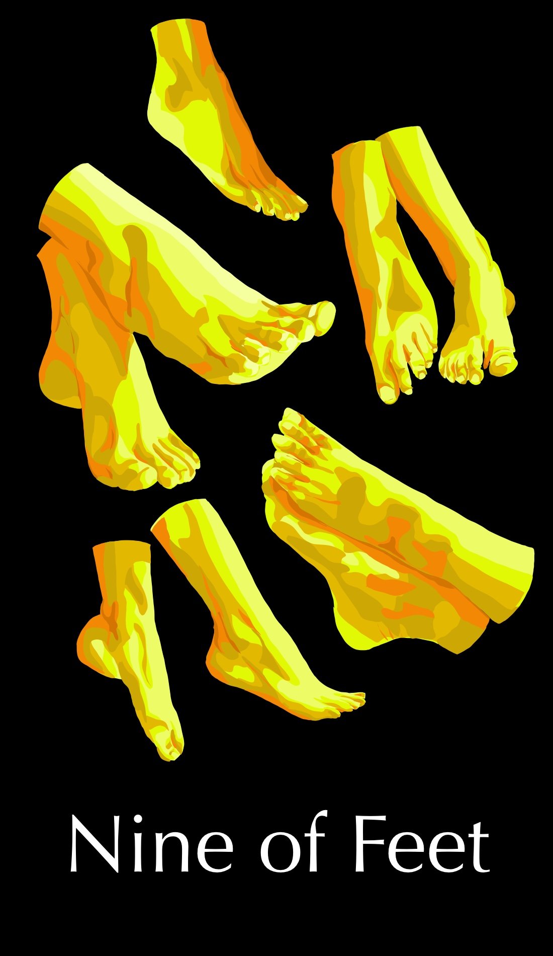The Nine of Feet is about wealth, financial security, and luxury. These yellows and oranges are used to create a sense of golden feet. This golden color represents the plenty of wealth from this card. As well, the feet are all lounging and comfortabl