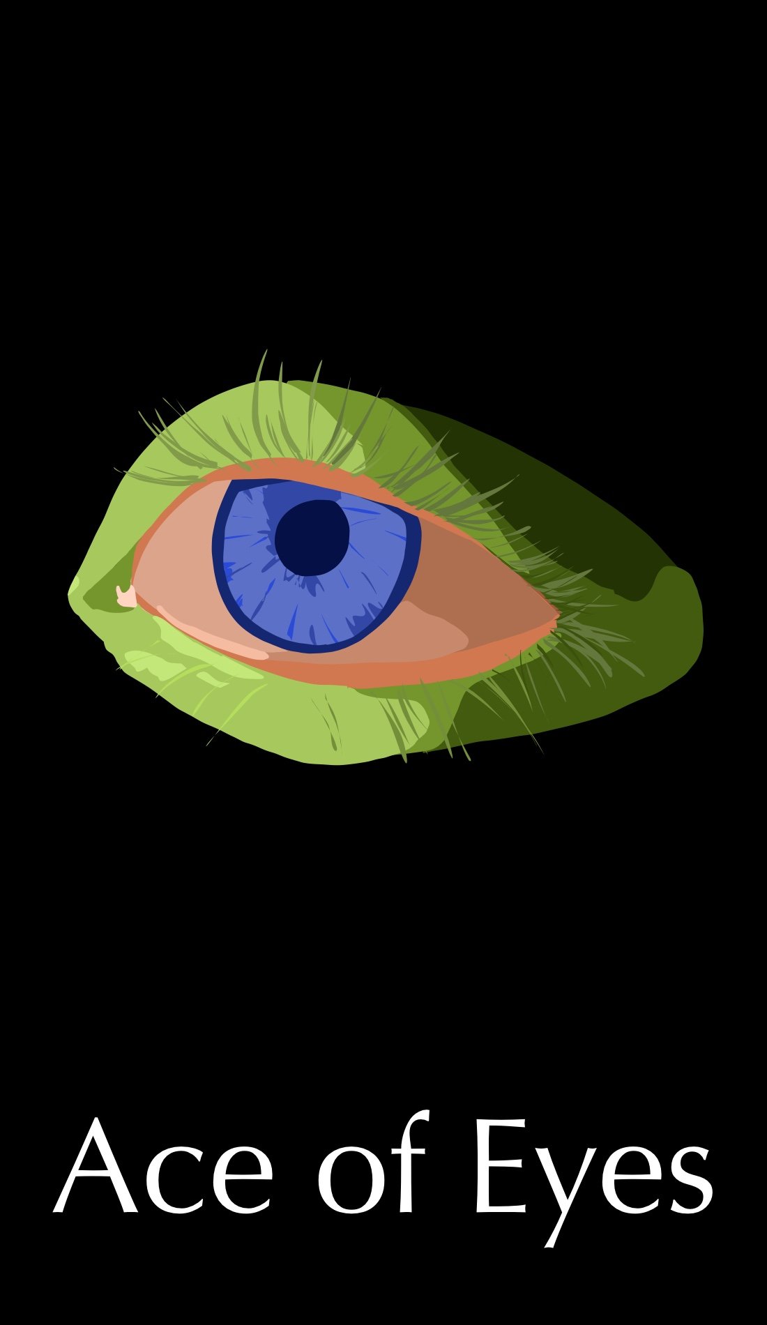 The Ace of Eyes is about mental clarity. This eye is calm, thoughtful. The colors are muted tones. The eye color is blue, a calming color. This eye also contains the color green often associated with success as this card is also.