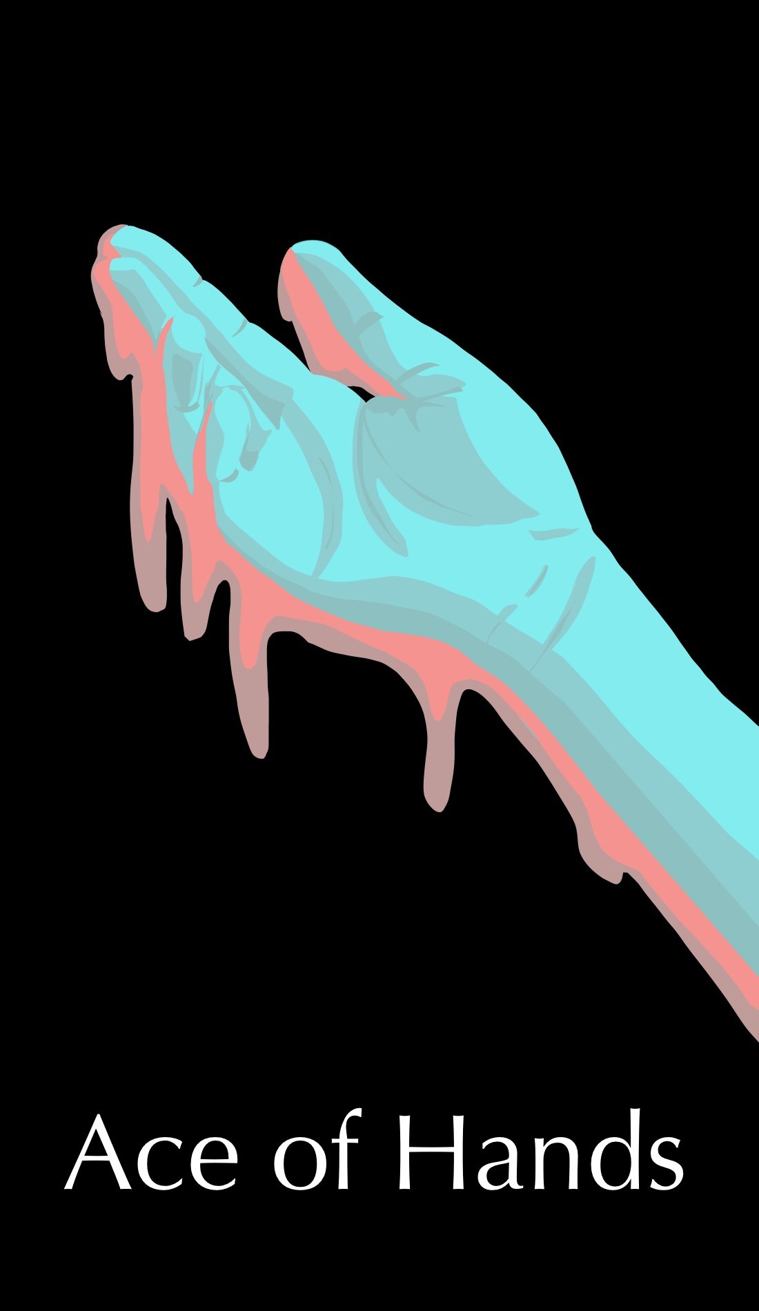 Dripping with possibilities, the Ace of hands is about love, creativity, and compassion. The pink and cyan create a sense of options with a romantic tinge.