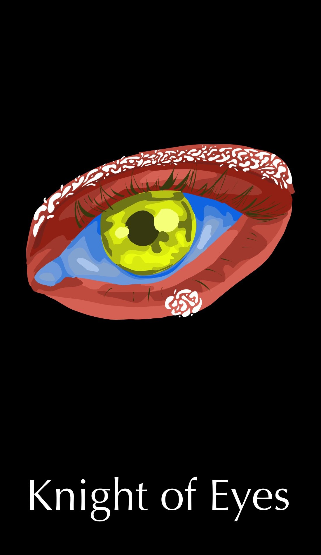 The Knight of Eyes is ambitious, fast thinking, and success driven. The ambition and desire to move is seen in this bright but not over whelming red. The desire for success is seen in the yellow eye. And the desire for more is reflected in the white