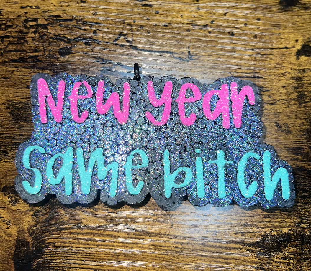 New Year, Same Bitch