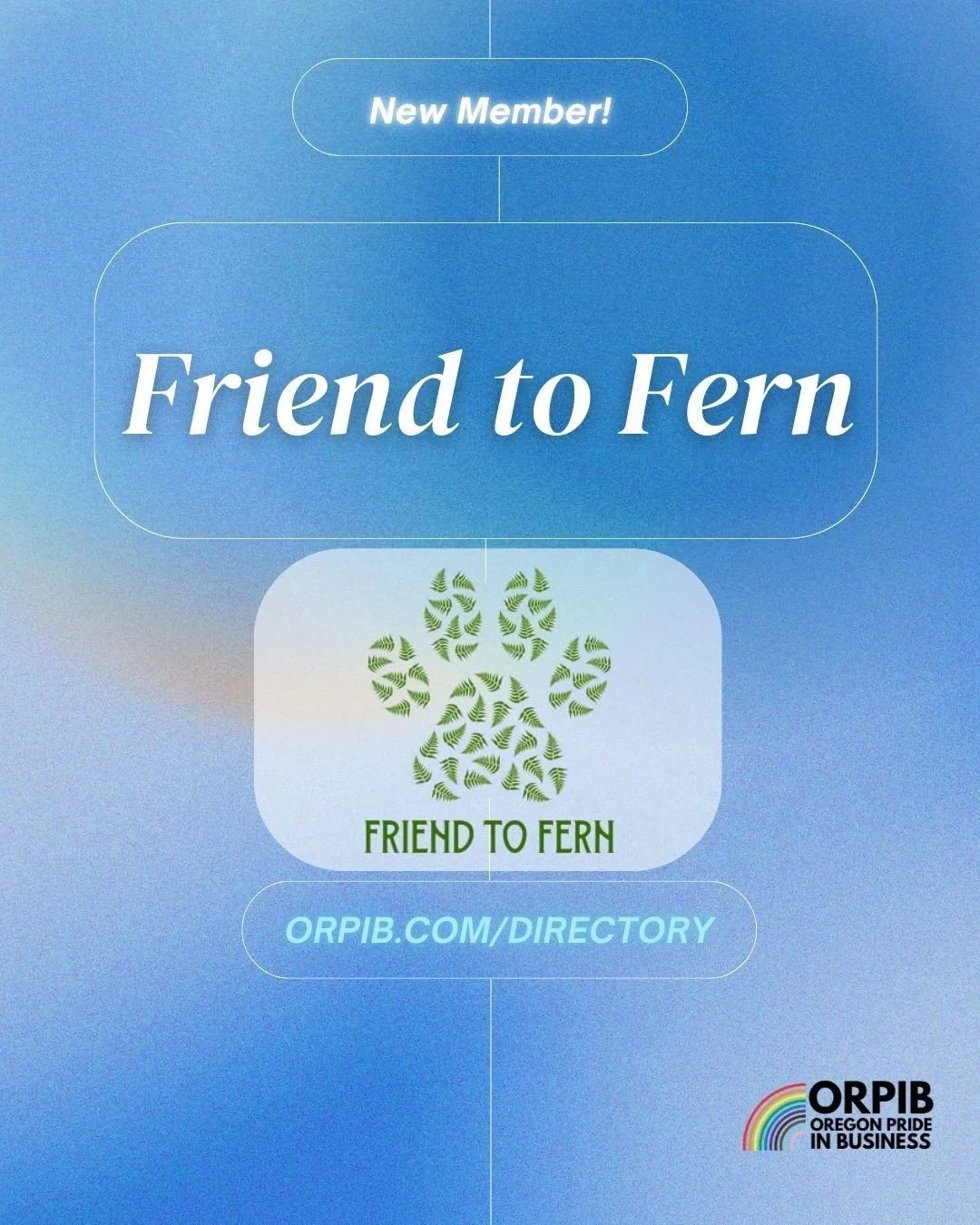 🐾 Welcome to ORPIB, Friend to Fern! 🌿 

Friend to Fern helps animal lovers transition their pets to the next stage in their journey with compassionate, eco-friendly pet aftercare. They are the first company in Oregon to use principles of nature to 