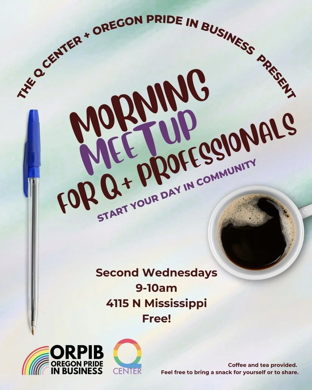 Next Wednesday morning (October 8), start your day in community with other LGBTQIA+ and Ally  business owners, leaders, and professionals. ORPIB and the PDX Q Center are happy to co-host this free, casual, monthly morning meet up. Info our our calend