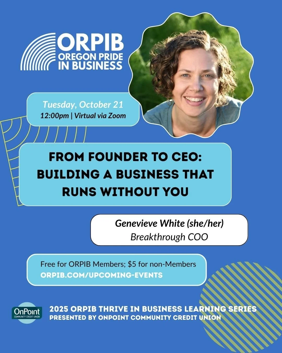 ‼️ Founders who feel stuck in the daily operations and need a clear plan to step fully into their CEO role won't want to miss this session of Thrive in Business.  In this virtual presentation with Q&amp;A, Fractional COO Genevieve White will walk thr