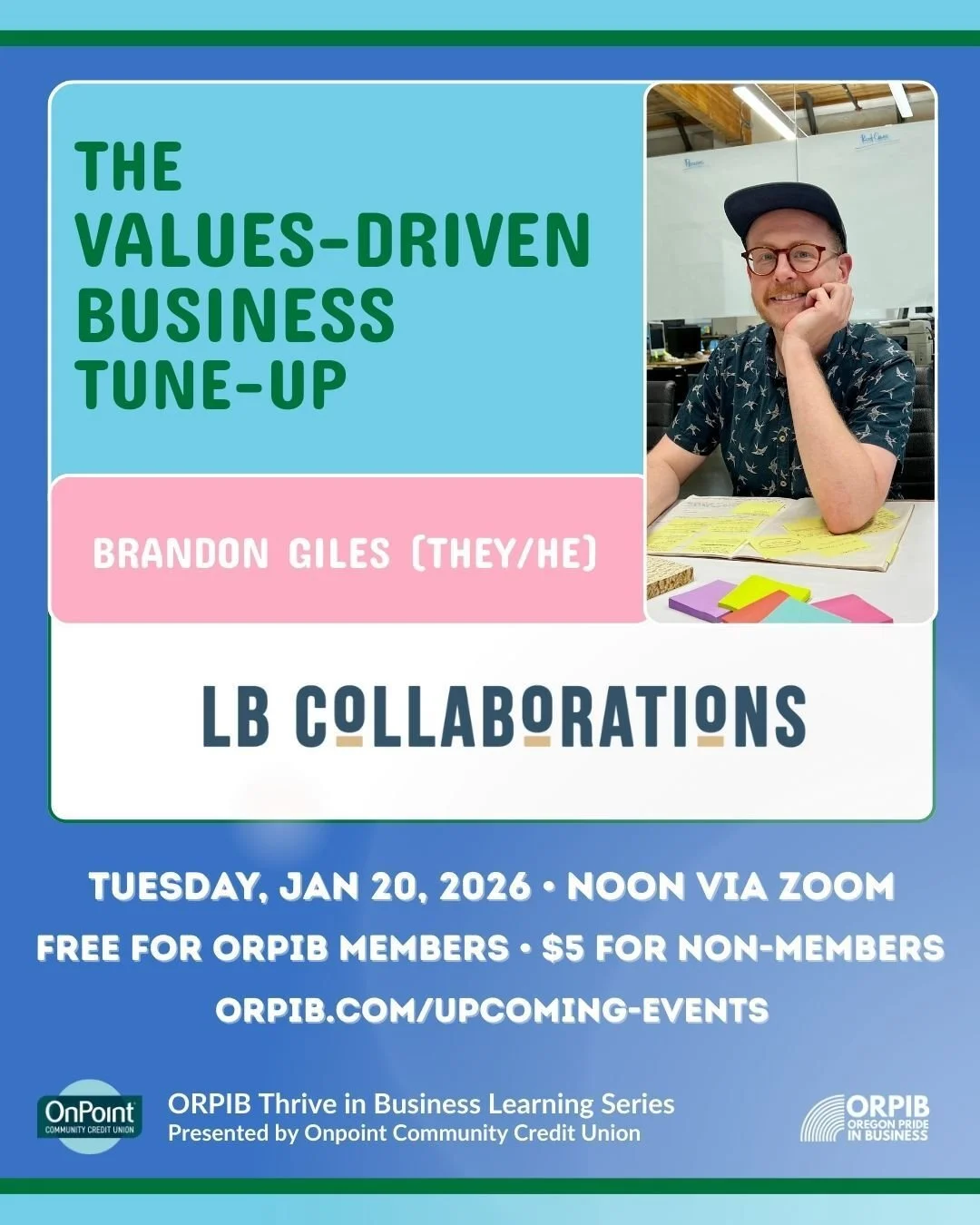 Tomorrow at Noon via Zoom: Join Brandon Giles for a Thrive session about getting clarity  about your business values to reduce stress, cut wheel-spinning, and help you take the next right step with more ease. Members join FREE, just $5 for non-member