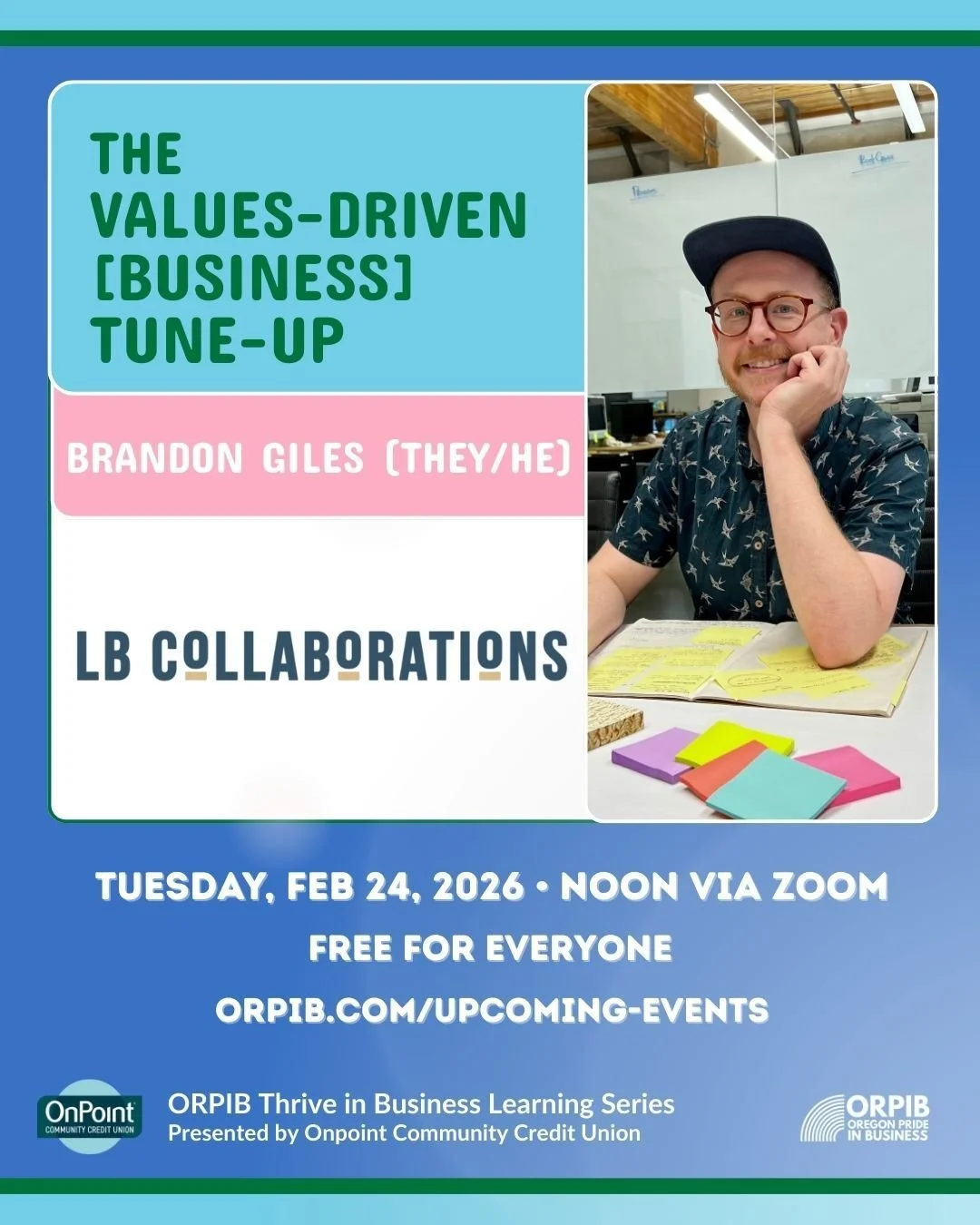 Special FREE live repeat session of the Values-Driven [Business] Tune up, presented by Brandon Giles in ORPIB's Thrive in Business Virtual Learning Series. Sign up to get free access and join us for some simple activities to help you get rooted in yo