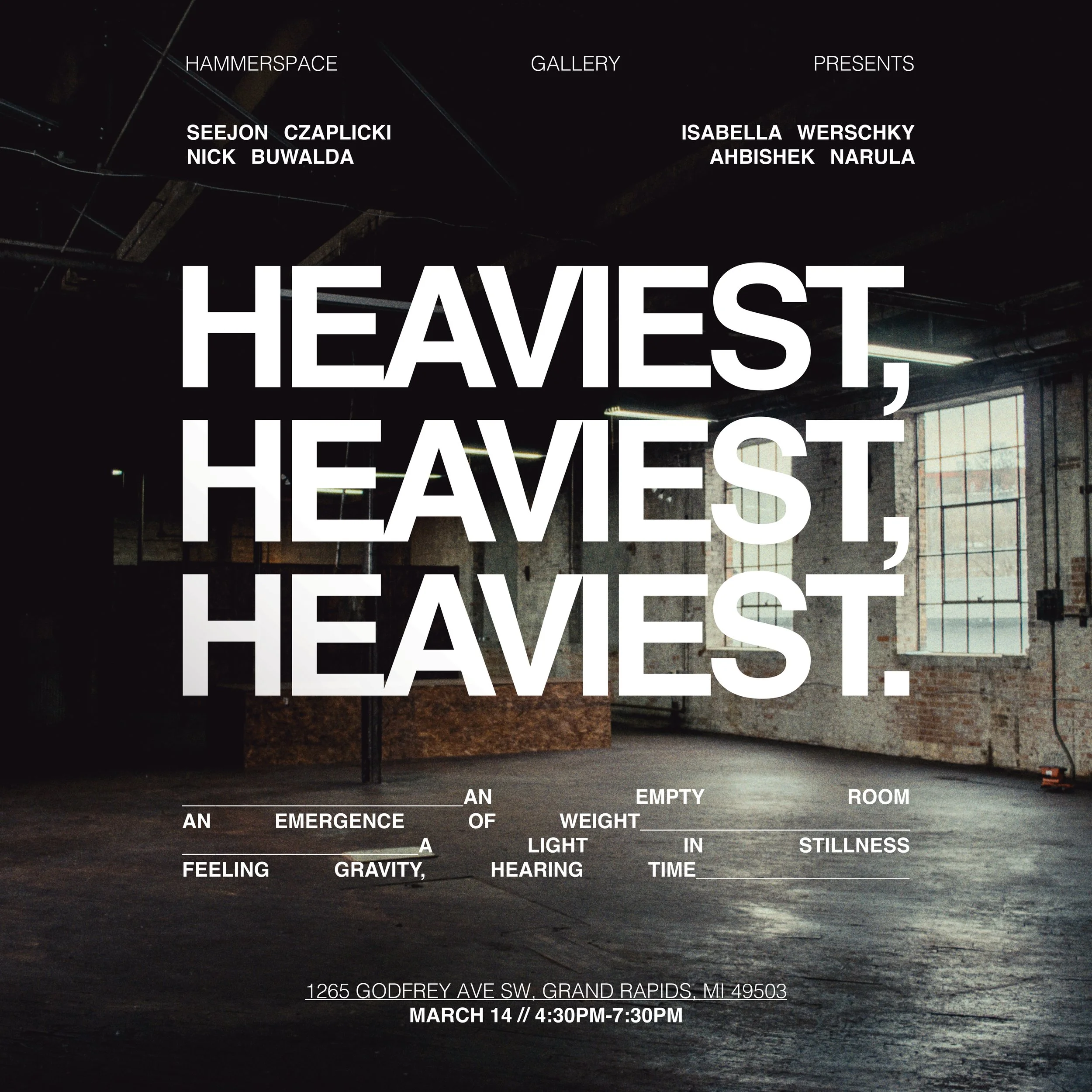 HEAVIEST, HEAVIEST, HEAVIEST.