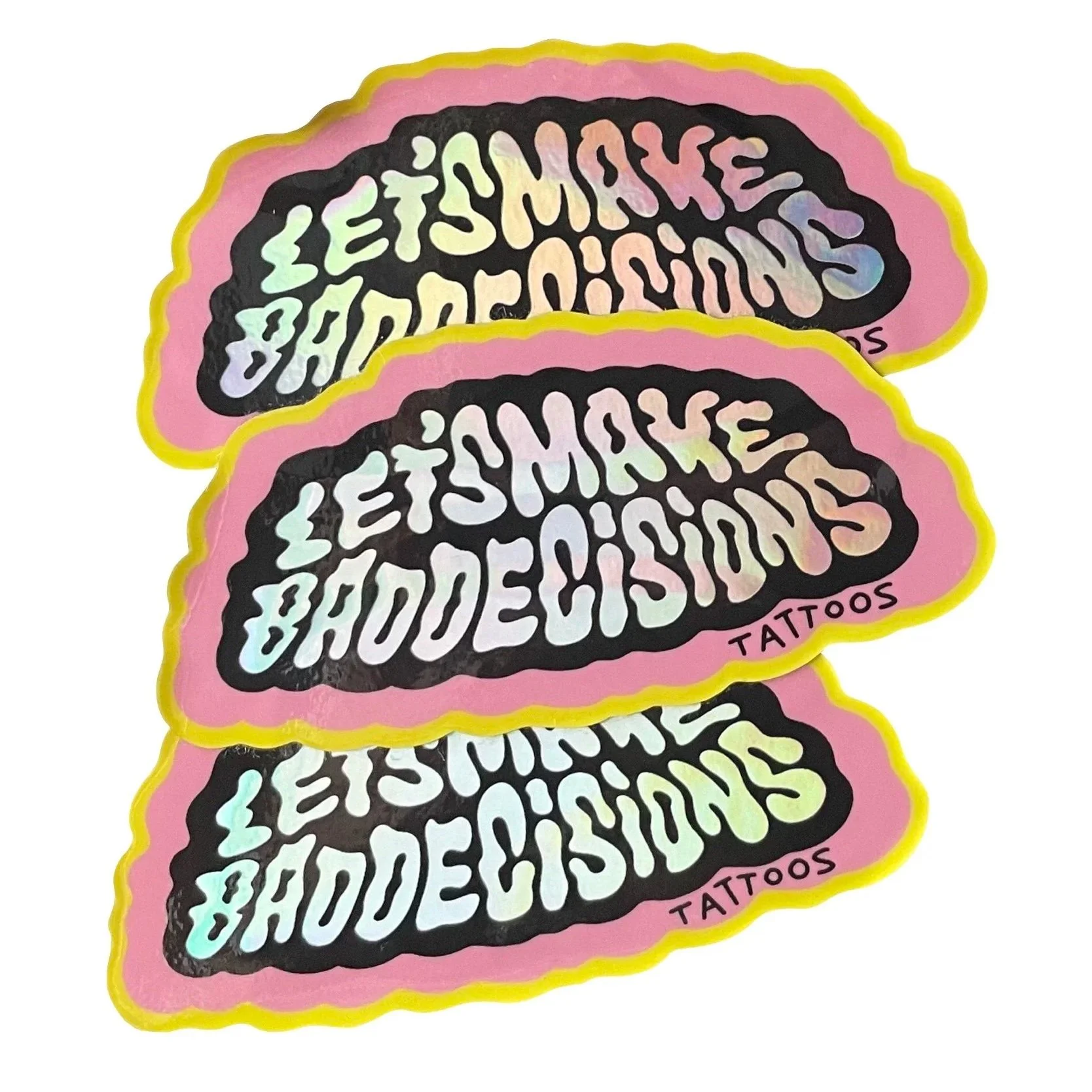 BAD Decisions Sticker