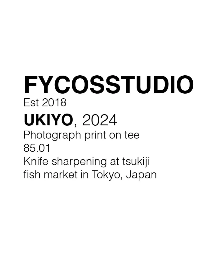 FYCOS Studio Ukiyo Gallery Tee — knife sharpening at Tsukiji fish market Tokyo