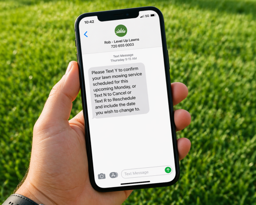 text to schedule, cancel or change lawn care services