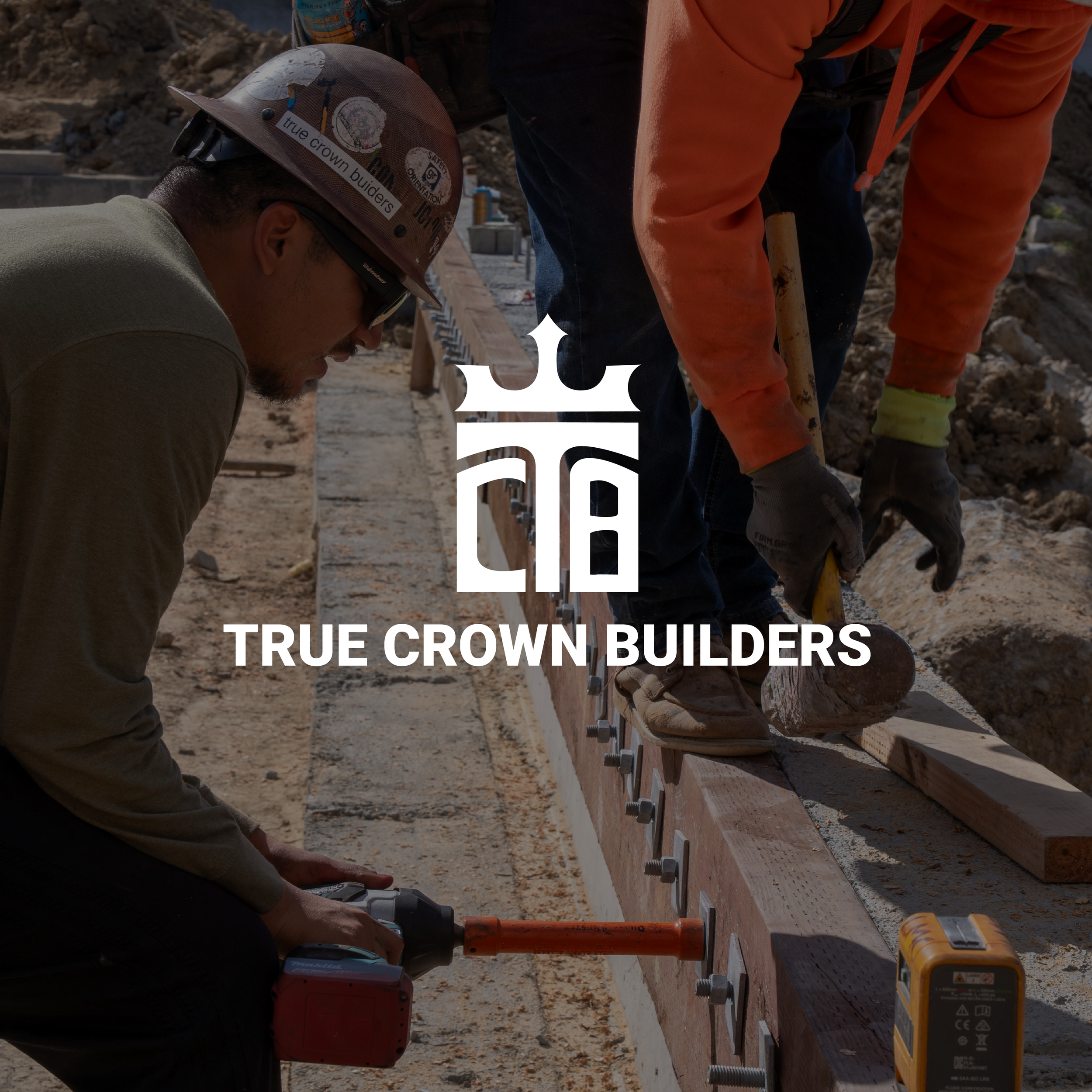 True Crown Builders