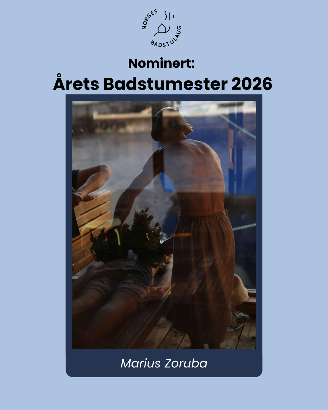 Laugarens Marius Zoruba nominert til årets badstumester!