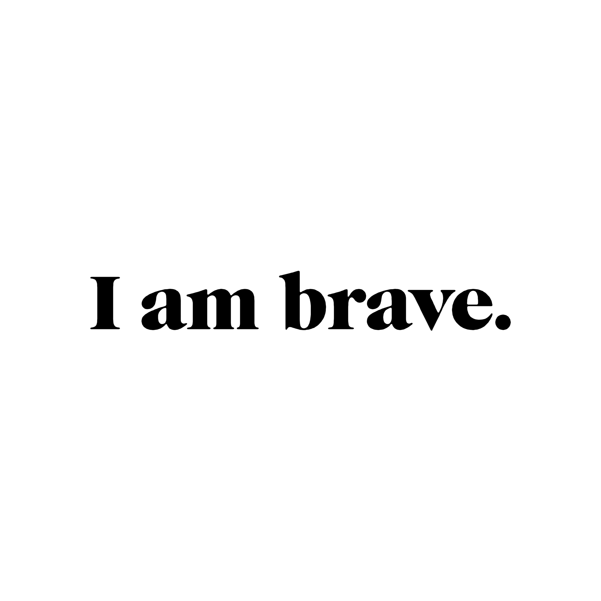09_i-am-brave.png