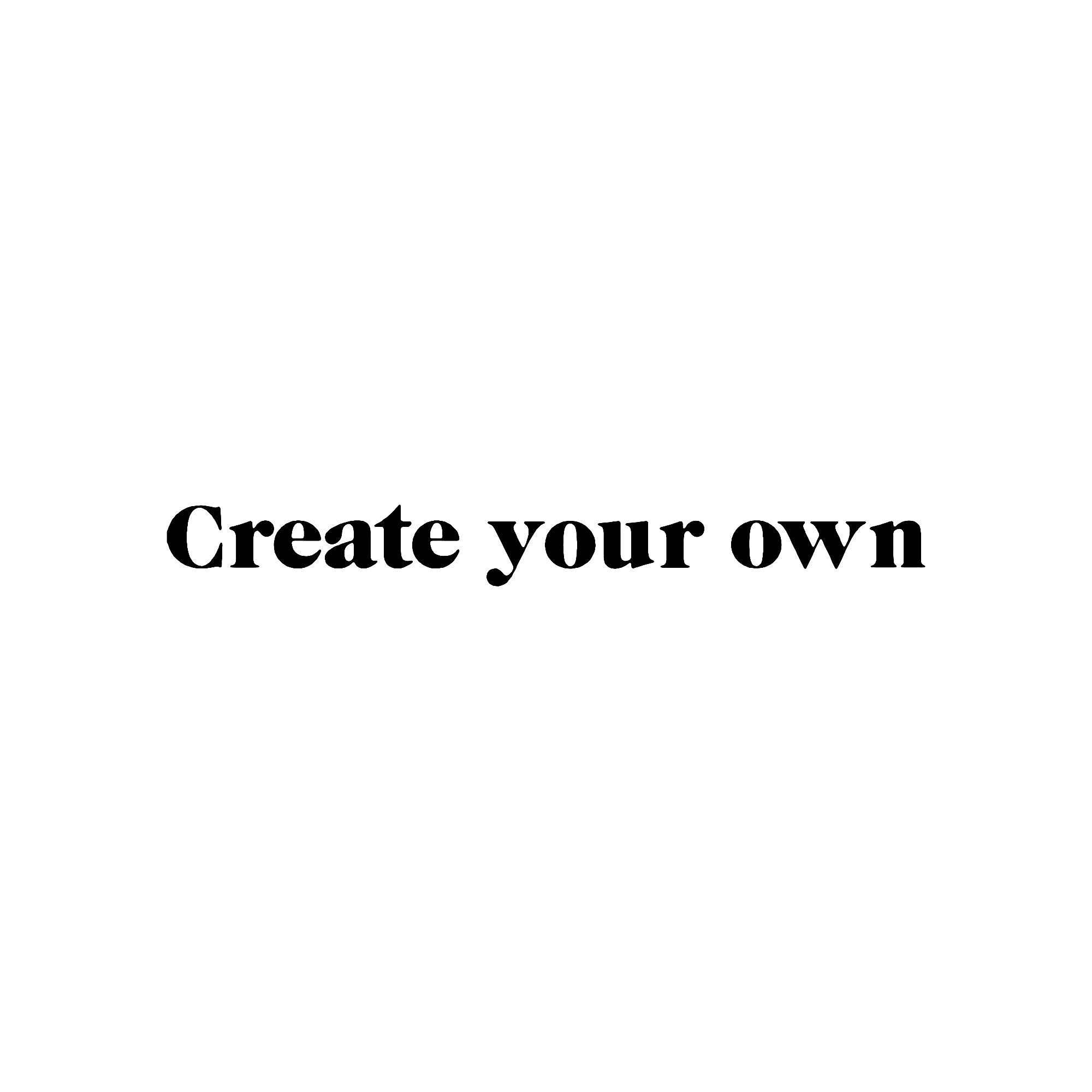 Create Your Own Quote | Personalised Mirror Sticker