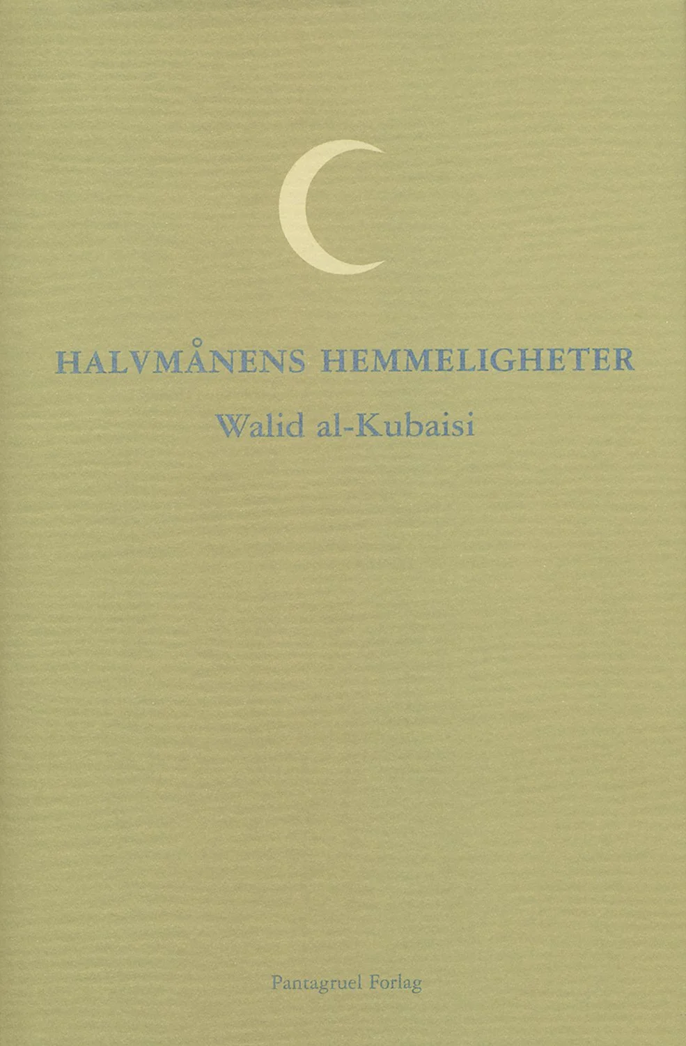 Halvmånens-WalidAlKubaisi.jpg