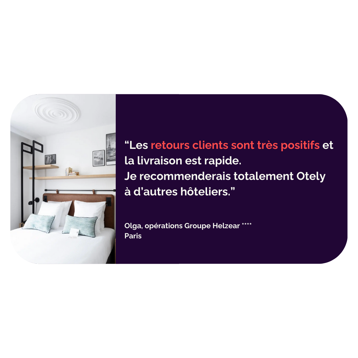 Témoignage Hôtel Helzear