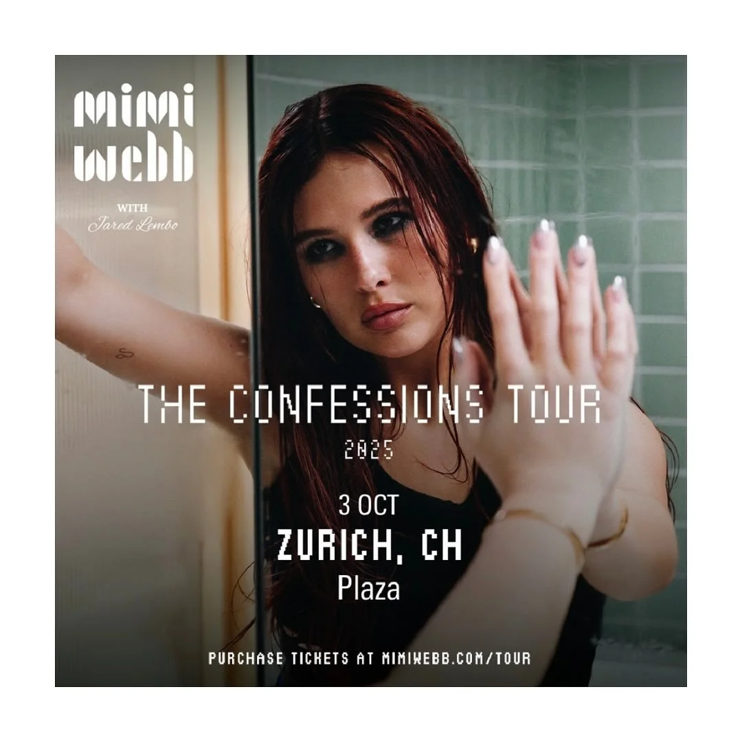 @jaredlemborghini frisch best&auml;tigt als Support von Mimi Webb im @plazaklub Z&uuml;rich am 03.10.2025