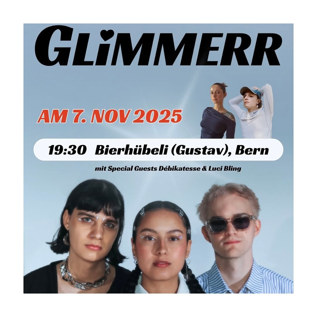 @soglimmerr live im Gustav @bierhuebeli Bern am 07.11.2025 🔥🔥🔥