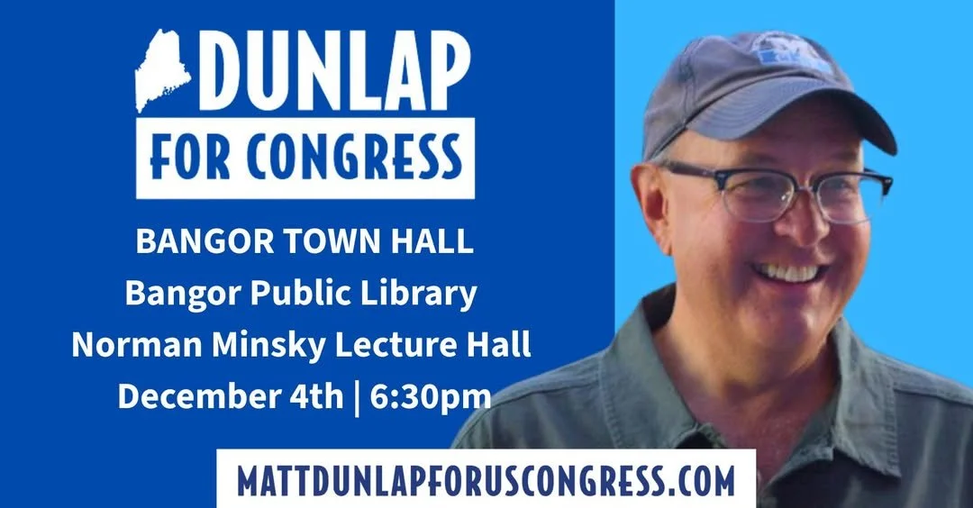 Matt Dunlap Town Hall in Bangor
